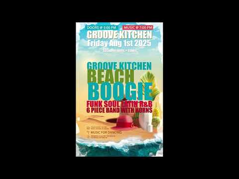 Groove Kitchen Beach Boogie at Hermann's Aug 1, 2025!