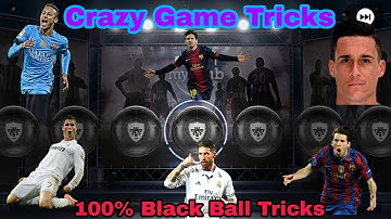 How to get black ball always in PES 2018 Android (100% working) two new tricks| Crazy Game Tricks