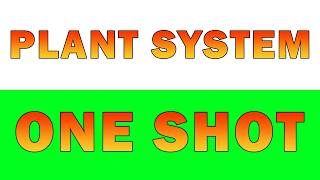 Plant system one shot | Science Class 7 Oxford | Complete chapter | Grade 7 | grade 8 | pectaa