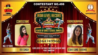 Contestant No.498Ria Singhsuperstar Dancer Of Karnatakaseason3