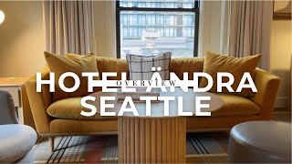 Hotel Ändra Seattle Overview | Deluxe King Room Tour