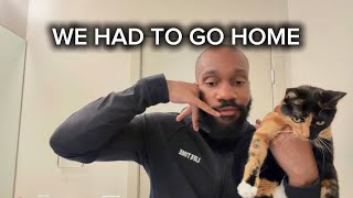 We ended our vacation early because of our cats….