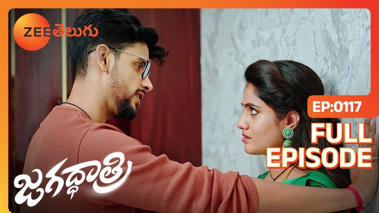 ఇది అంత అబద్ధం అని తెలిసిన రోజు - Jagadhatri - జగదాత్రి - Full Ep - 117 - Zee Telugu