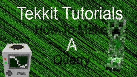 Tekkit Tutorials - EP.1 - How to make a quarry/self mining machine.