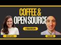 Coffee and Open Source Conversation - Brittany Ellich