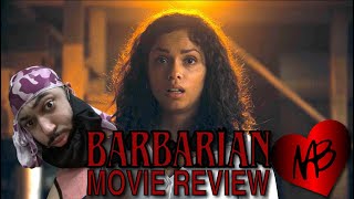 Barbarian - Movie Review (No Spoilers!)