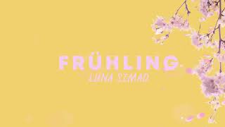 Video thumbnail of "Luna Simao - Frühling (prod. by FOOS)"