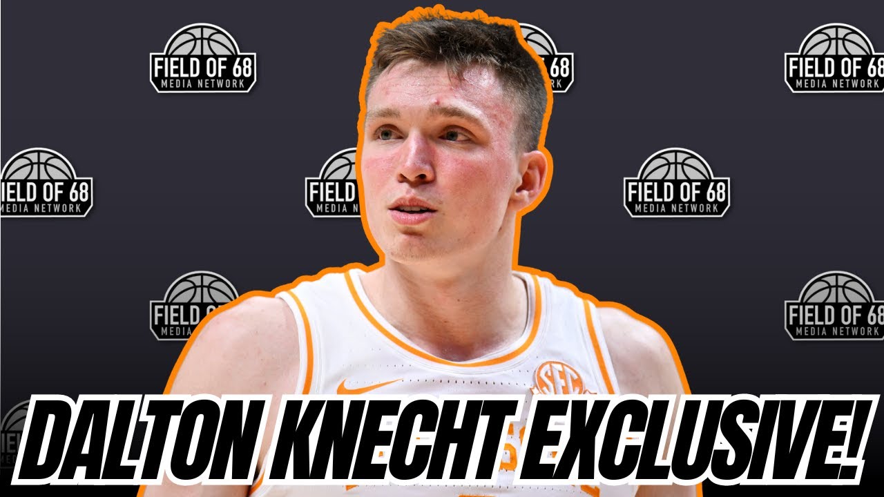 EXCLUSIVE Tennessee's Dalton Knecht talks his HOT STREAK and getting