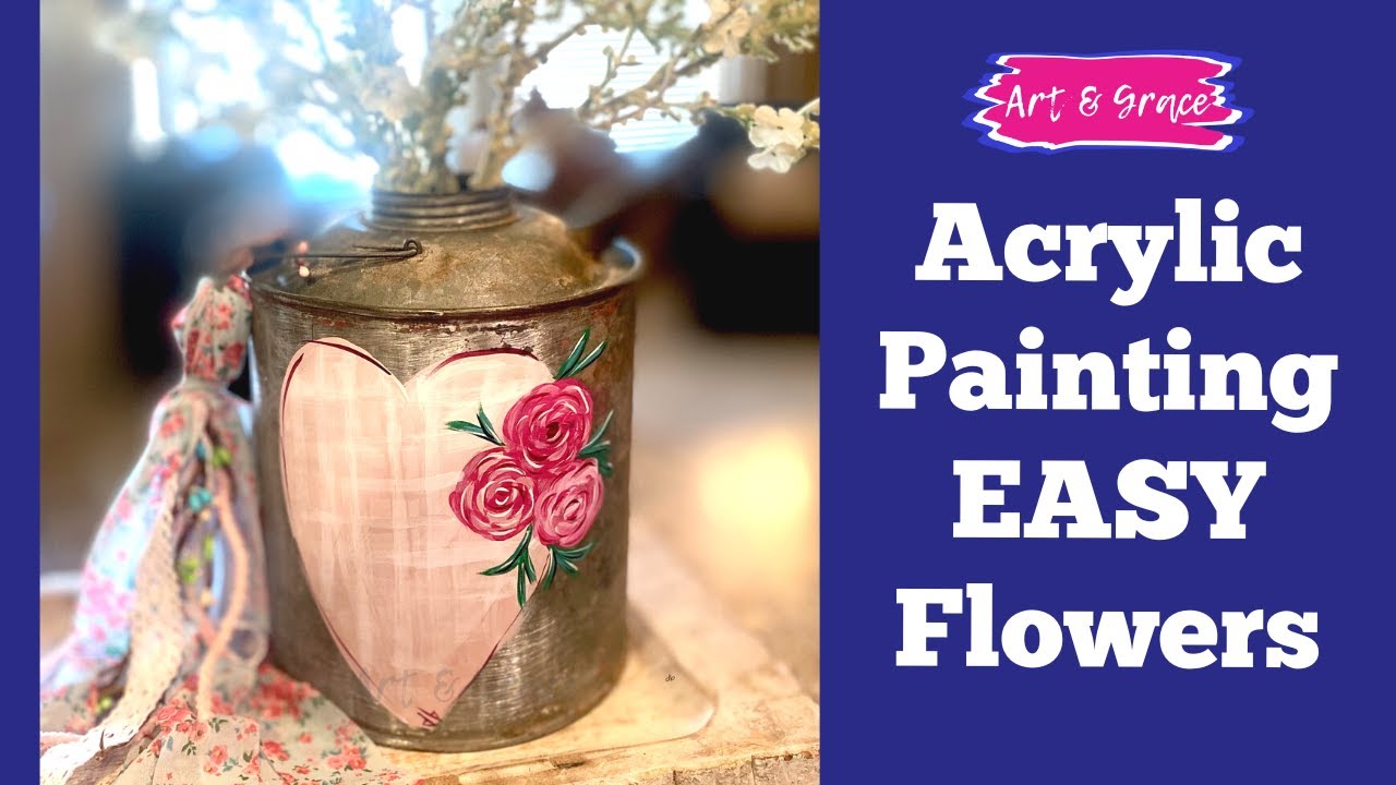 How to Paint Easy Flowers on Anything Valentine's Day Tutorial YouTube