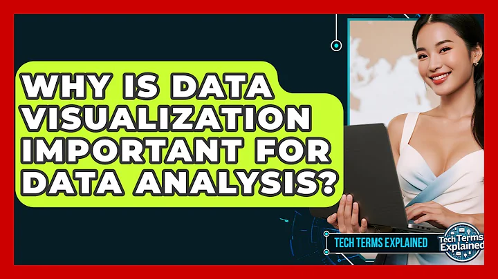 Why Is Data Visualization Important For Data Analysis? - Tech Terms Explained