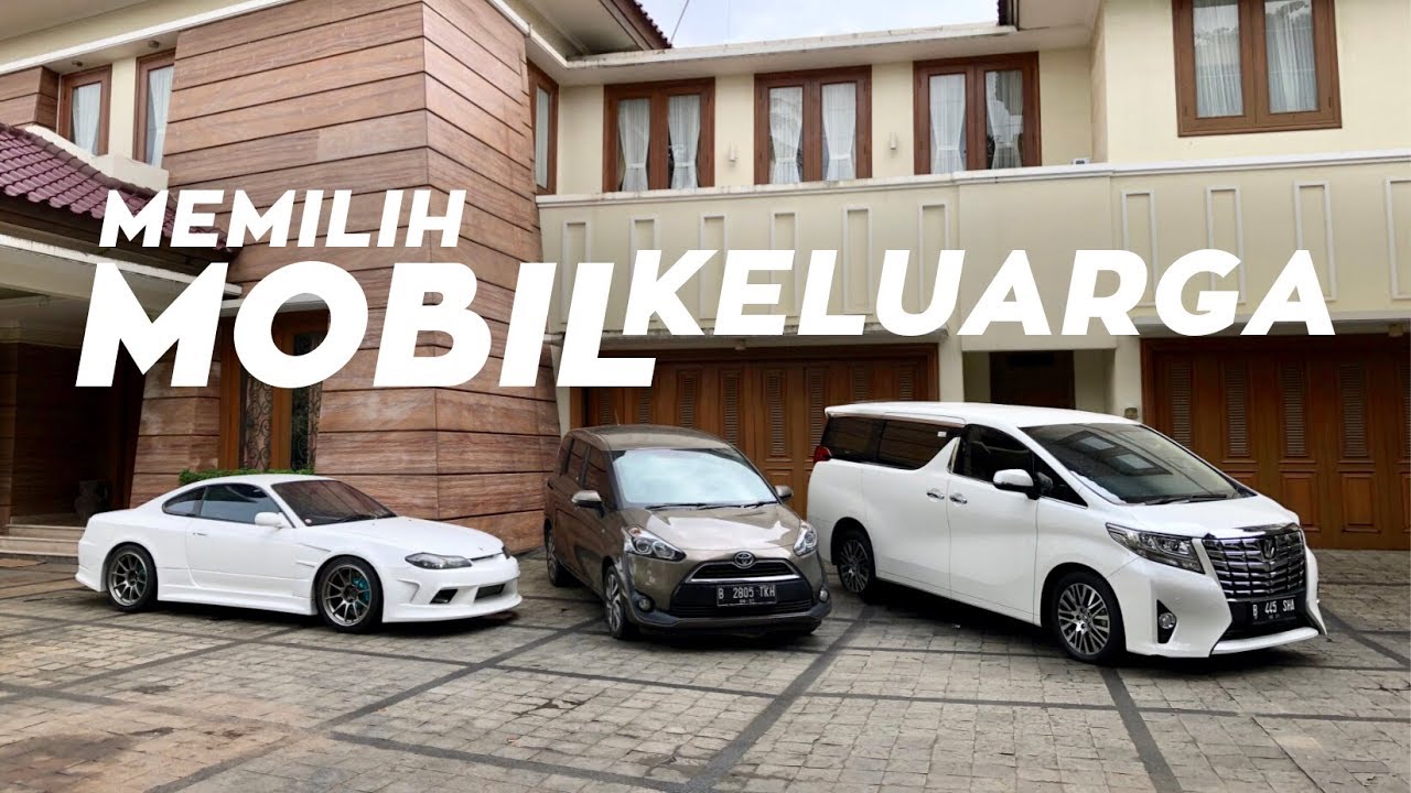 Memilih Mobil Keluarga ala Garasi  Drift  YouTube