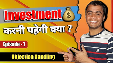 Investment है क्या ? Objection handling | Network marketing | Affiliate marketing By Eshu Singh