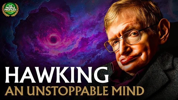 Stephen Hawking - An Unstoppable Mind Documentary