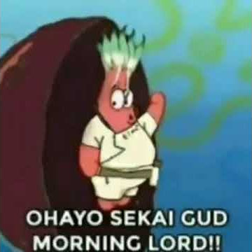 ohayo sekai gud morning lord (world)