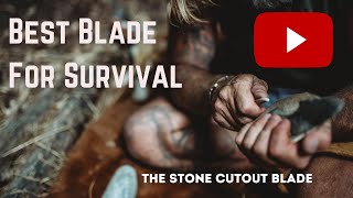 Best Blade For Survival