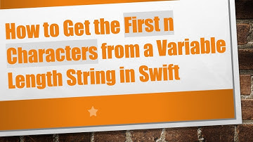 How to Get the First n Characters from a Variable Length String in Swift
