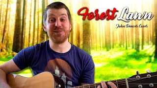 Forest Lawn - John Denver (cover)