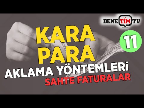 Kara Para Aklamada Sahte Fatura ve Hayali İhracat Yöntemi