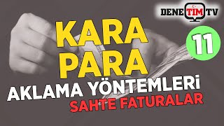 Kara Para Aklamada Sahte Fatura Ve Hayali İhracat Yöntemi