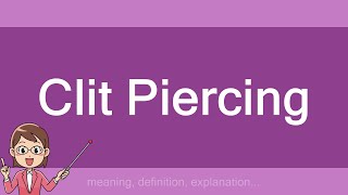 Clit Piercing