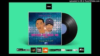 Walume Boyz - Halalaa (Feat. IwestFunk)