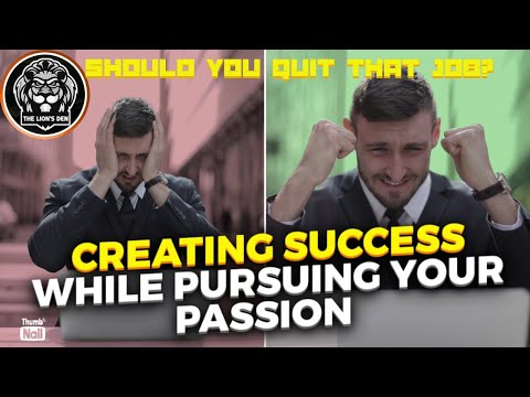 14 | How to Create Success While Pursuing Your PASSION