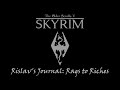 Skyrim: Rags to Riches - Introduction to Rislav the Rich and his quest from poverty to riches!