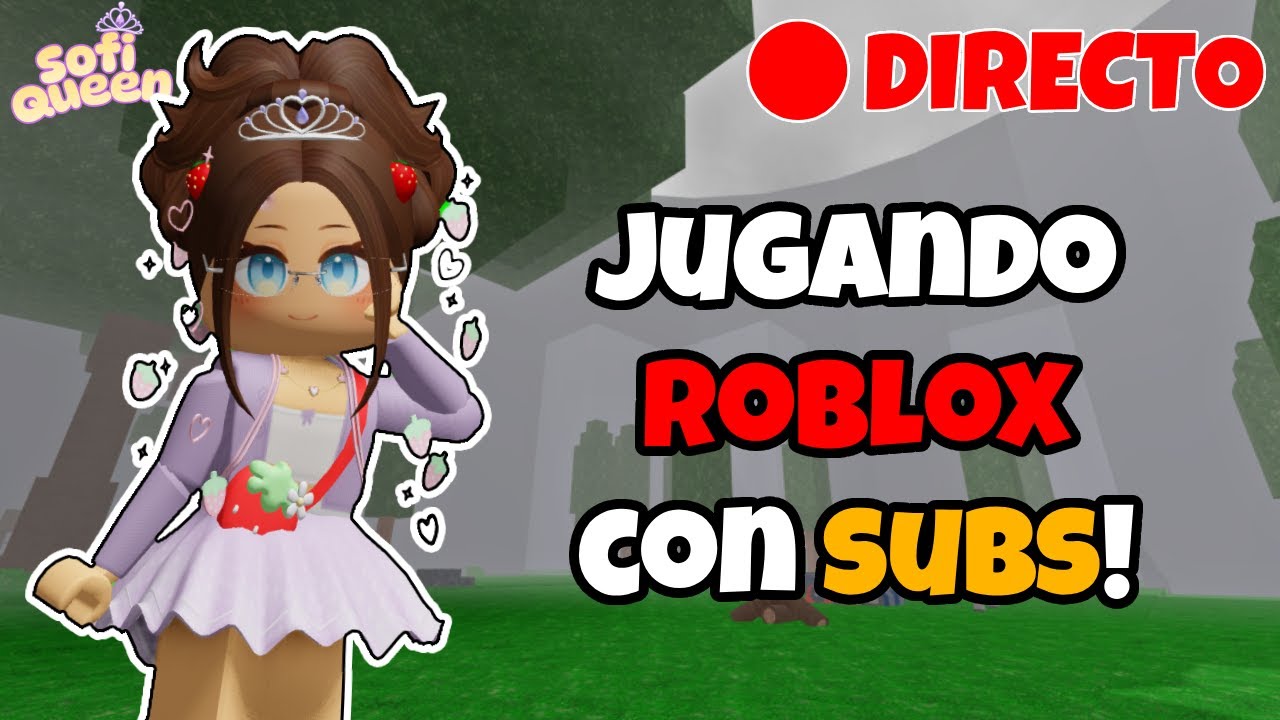 DIRECTO Jugando Roblox CON SUBS 🙋‍♀️😈 *simon dice ENTRA AHORA :)*