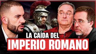 LA VERDAD DETRÁS de la CAÍDA del IMPERIO ROMANO | Isaac Moreno y Alberto Garín #93