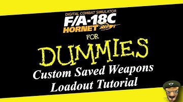 DCS World Custom Saved Aircraft Loadout Tutorial