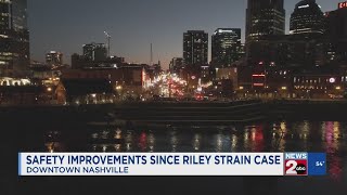 Safety improvements made in downtown Nashville since Riley Strain case
