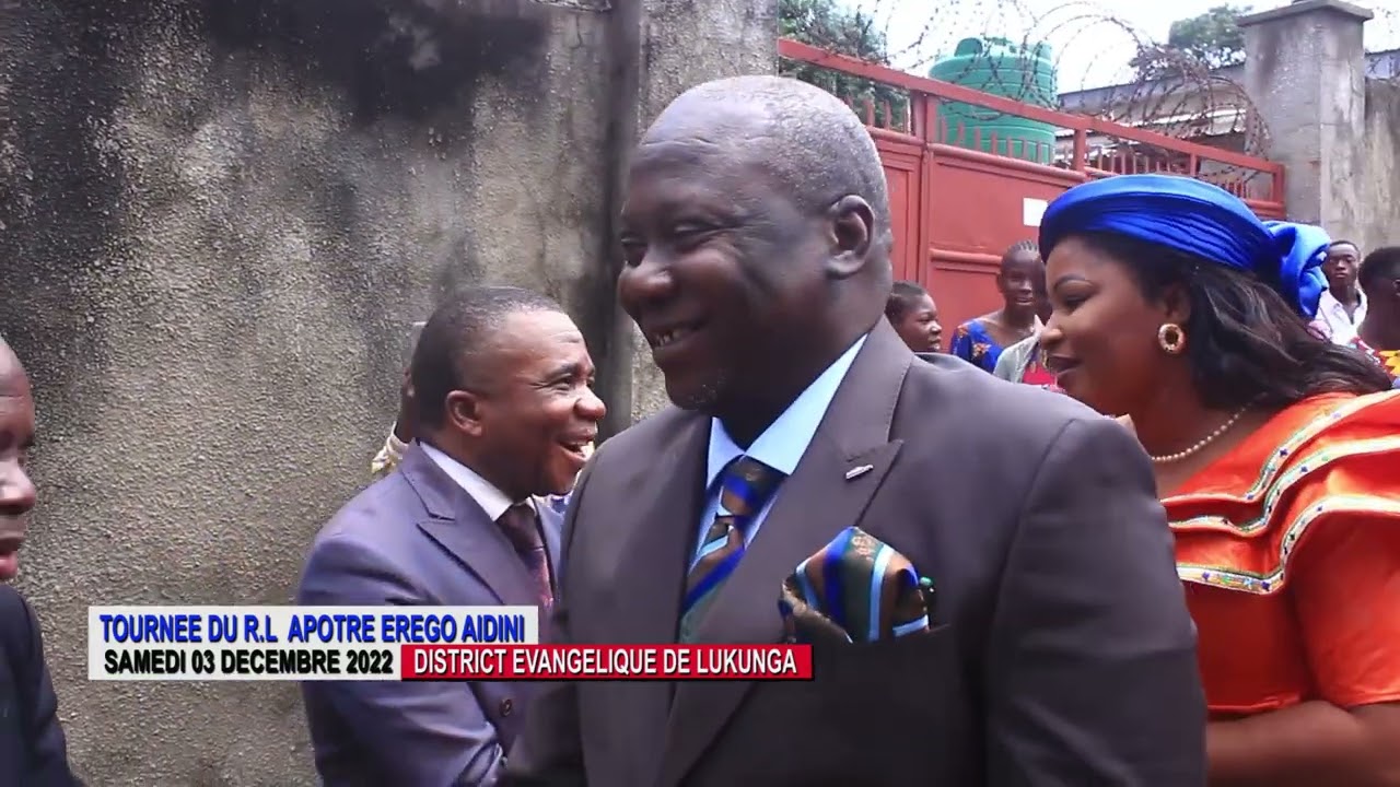 2. TOURNEE DE L'APOTRE EREGO AIDINI AU DISTRICT EVANGELIQUE DE LUKUNGA,SAMEDI 03 DECEMBRE 2022
