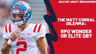 The Matt Corral Dilemma. Is he an RPO Wonder or an Elite QB? - NFL Draft Breakdown Net Worth