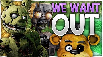 [SFM/Blender/C4D] WE WANT OUT | FNAF SONG COLLAB