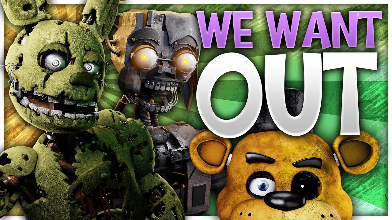 [SFM/Blender/C4D] WE WANT OUT | FNAF SONG COLLAB