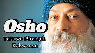 Osho Laughter Amidst Chaos  The Art Of Finding Peace In A Mad World