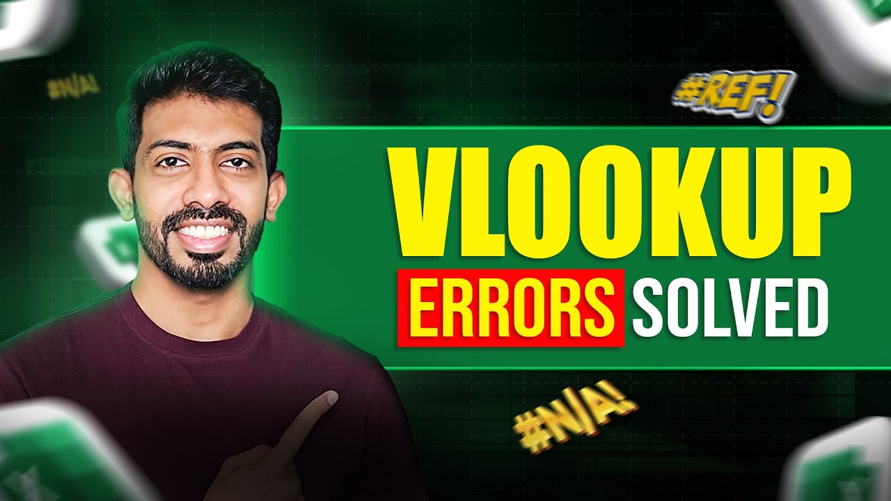 STOP making these VLOOKUP Mistakes | Learn to fix NA / REF errors