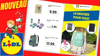 catalogue LIDL du 28 août au 4 septembre 2023 💝💛 LA RENTRÉE POUR TOUS  - FRANCE