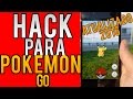O MELHOR HACK PARA POKEMON GO NOVO MÉTODO DE GANHAR POKEBOLAS, POKEMONS
RAROS, ETC!
