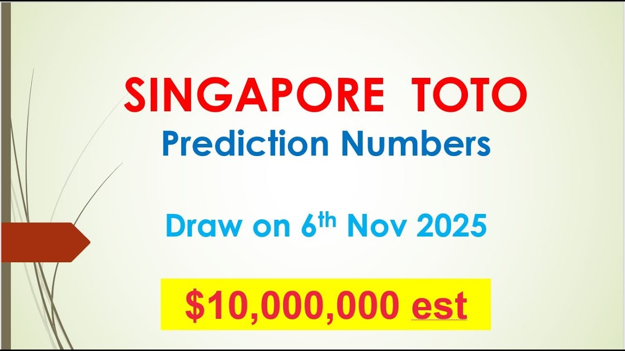Singapore Toto Prediction Numbers Draw on  6th Nov 2025