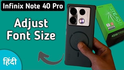 Infinix Note 40 Pro font size kaise change kare, how to increase or decrease text size in infinix, a