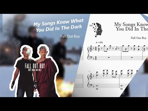 My Songs Know What You Did In The Dark - Fall Out Boy