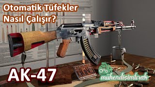 AK-47 Piyade Tüfeği -Kalaşnikof- Nasıl Çalışır? (3D Animasyon ve Türkçe Anlatım) by muhendisimtirak 71,813 views 3 years ago 10 minutes, 20 seconds
