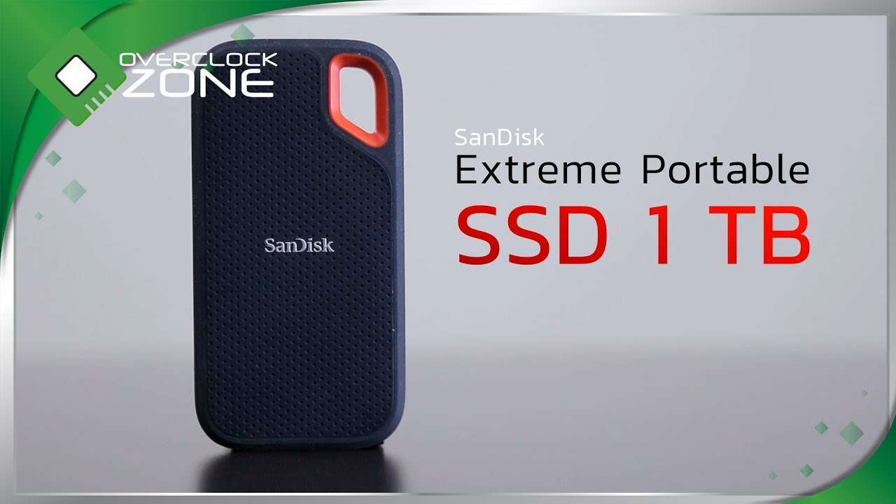 SSD ตัวแรงแบบพกพาได้ - SanDisk Extreme Portable SSD 1TB