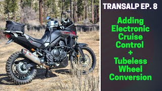 Cruise Control and Tubeless Wheels for the Honda Transalp 750 (EP.8)