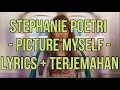 Stephanie Poetri - Picture Myself (Lyrics - Terjemahan Bahasa Indonesia)