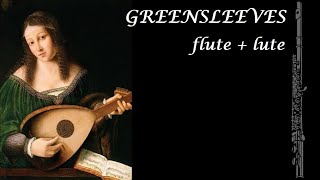 Greensleeves (Flute + Lute)