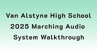 2025 Marching Audio: Van Alstyne High School