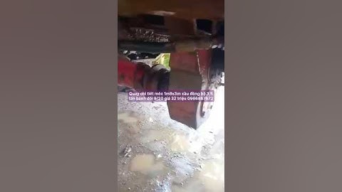 Quay chi tiết móc 1m9x3m cầu đồng bộ 3,5 tấn bánh đôi 9/20 giá 32 triệu 0966867672