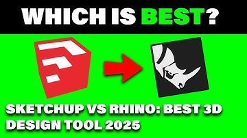 Sketchup Vs Rhino: Best 3D Design Tool 2025